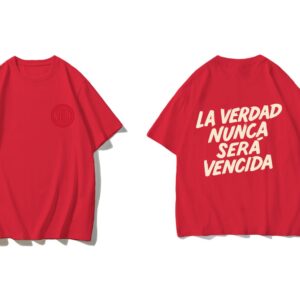 LA VERDAD NUNCA SERÁ VENCIDA.